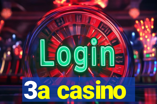 3a casino